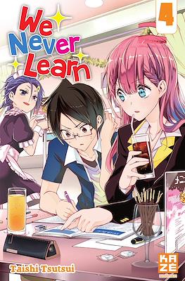We Never Learn #4