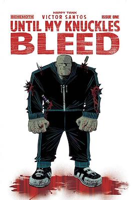 Until My Knuckles Bleed (Variant Cover) #1.2