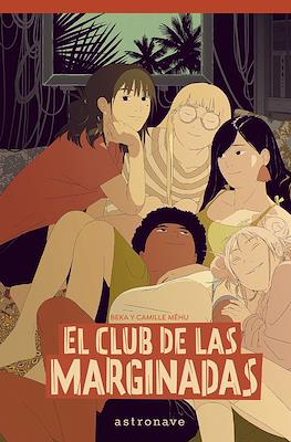 El club de las marginadas (Rústica 288 pp)