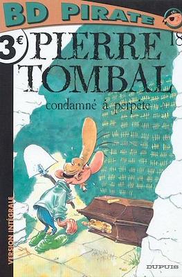 Pierre Tombal. Collection Pirate #18