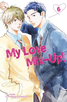 My Love Mix-Up! #6