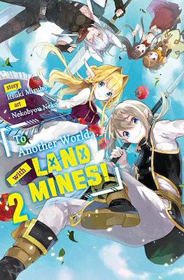 To Another World... with Land Mines! #2