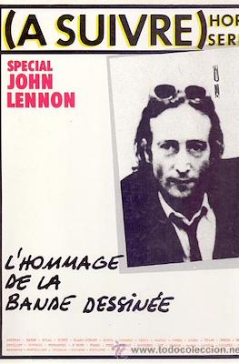 (A suivre) hors série: Special John Lennon