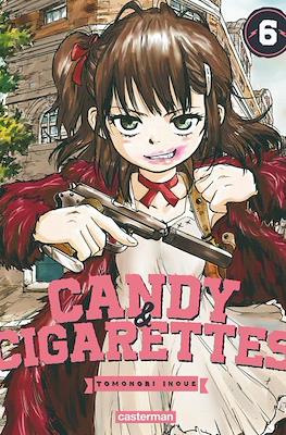 Candy & Cigarettes #6