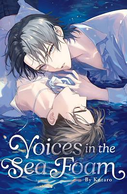Voices in the Sea Foam