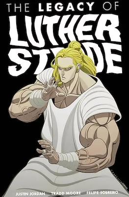 The Legacy of Luther Strode
