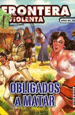 Frontera Violenta #1114
