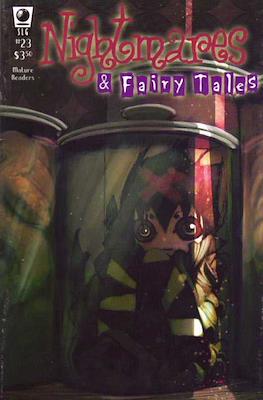 Nightmares & Fairy Tales #23
