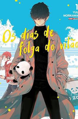 Os dias de folga do vilão