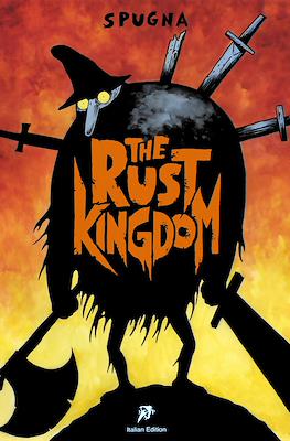 The Rust Kingdom