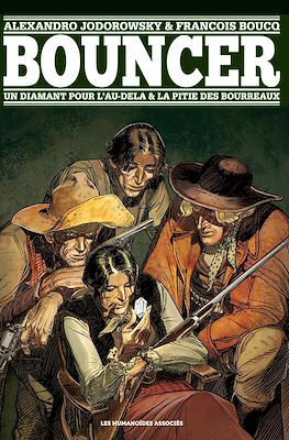 Bouncer. Un diamant pour l'au-delà & La Pitié des bourreaux