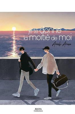 Je te donne la moitié de moi