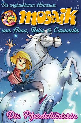 Mosaik: Die unglaublichen Abenteuer von Anna, Bella & Caramella #11