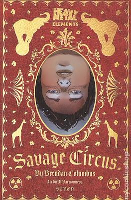 Savage Circus #7