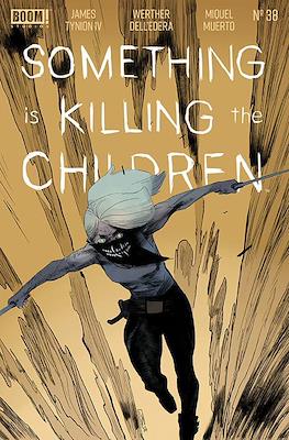 Something Is Killing The Children #38