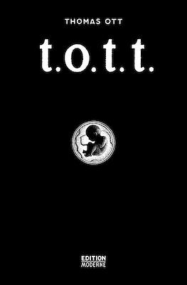 T.o.t.t.