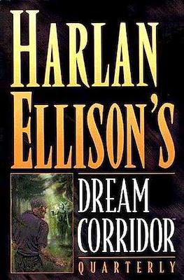 Harlan Ellison's Dream Corridor Quarterly