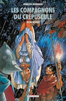 Les compagnons du crépuscule. Édition intégrale