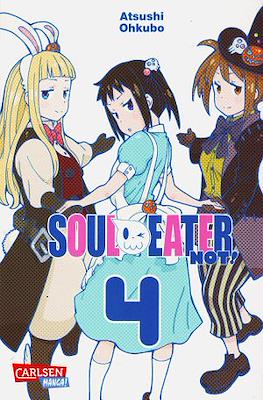 Soul Eater Not! #4
