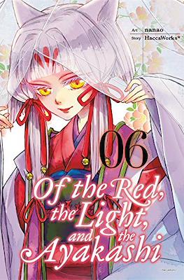 Of the Red, the Light and the Ayakashi #6