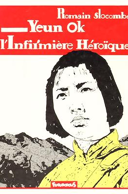 Yeun Ok: L'Infirmière Héroïque