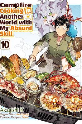 Campfire Cooking in Another World with My Absurd Skill #10