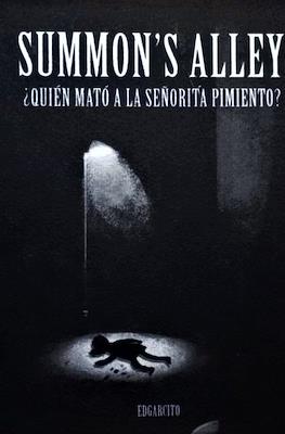 Summon's Alley ¿Quién mató a la señora Pimiento?