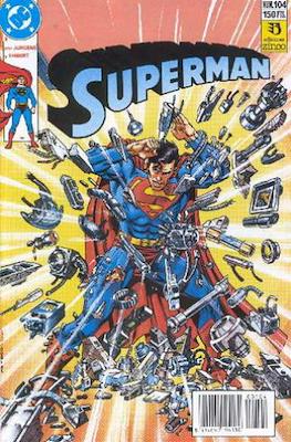 Superman: El Hombre de Acero / Superman Vol. 2 #104