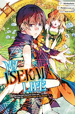 My Isekai Life (Softcover) #5