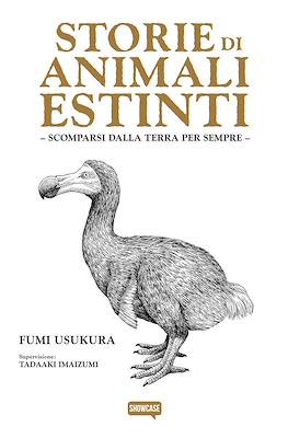 Storie di animali estinti. Scomparsi dalla Terra per sempre