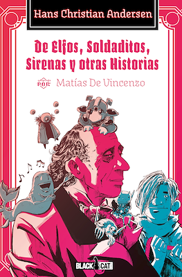 De Elfos, Soldaditos, Sirenas y Otras Historias