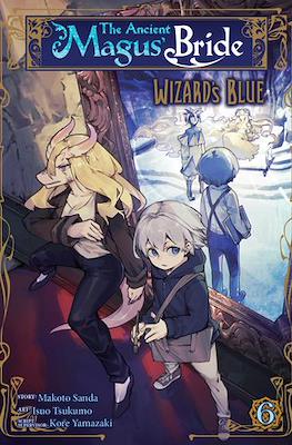 The Ancient Magus’ Bride: Wizard’s Blue #6