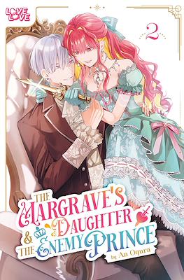 The Margrave's Daughter & the Enemy Prince #2