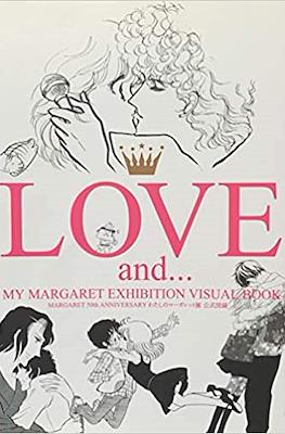 Love and... My Margaret Exhibition Visual Book