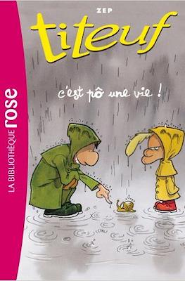 La bibliothèque rose. Titeuf #3