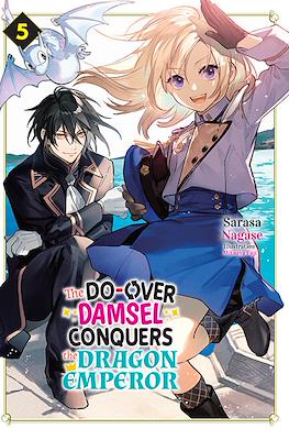 The Do-Over Damsel Conquers The Dragon Emperor #5