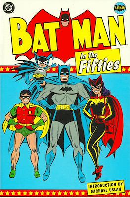 Batman In The Fifties