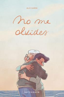 No me olvides (Cartoné 224 pp)