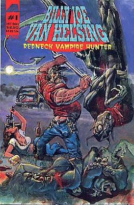 Billy Joe Van Helsing: Redneck Vampire Hunter
