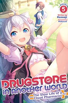 Drugstore in Another World: The Slow Life of a Cheat Pharmacist #5