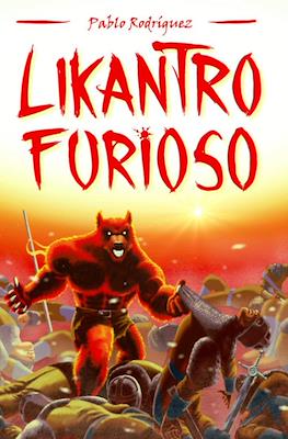 Likantro Furioso (Grapa 52 pp)
