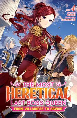 The Most Heretical Last Boss Queen: From Villainess to Savior #4