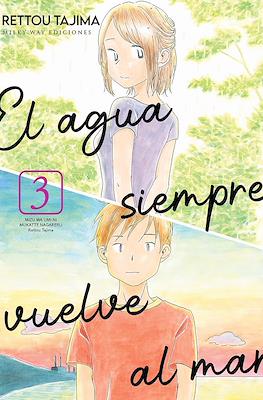 El agua siempre vuelve al mar (Rústica con sobrecubierta) #3