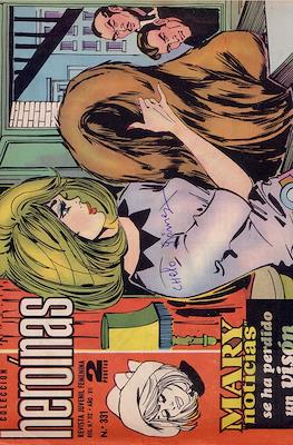Mary "Noticias" / Heroínas (1962-1971) #331