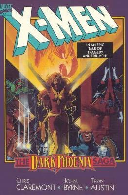 X-Men: The Dark Phoenix Saga