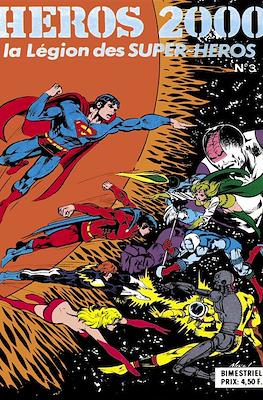 Héros 2000. La Legion des Super-Héros #3