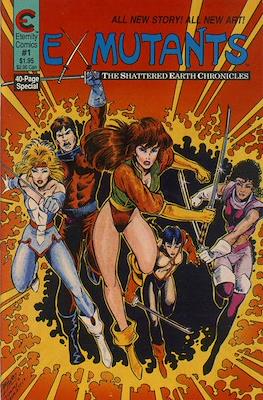 Ex-Mutants: The Shattered Earth Chronicles #1