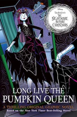 Long Live the Pumpkin Queen - Disney Tim Burton's the Nightmare Before Christmas