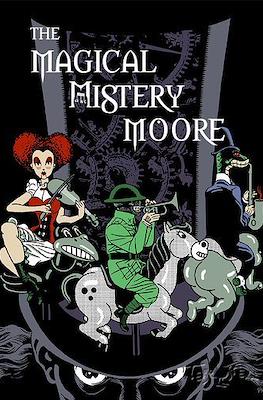 The Magical Mistery Moore