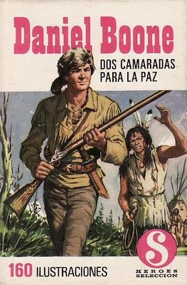 Daniel Boone. Héroes Selección #4